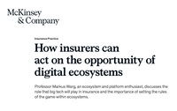 McK How insurers can act on the pportunity of digital ecosystems